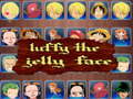 Játék luffy the jelly face