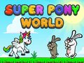 Játék Super Pony World