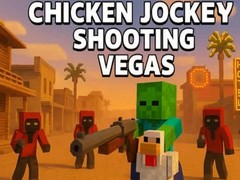 Játék Chicken Jockey Shooting Vegas