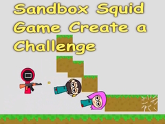 Játék Sandbox Squid Game Create a Challenge