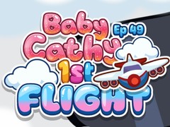 Játék Baby Cathy Ep49: 1st Flight